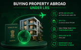 Buying Property Abroad Under LRS: The Rules, the Tax and How to Pay