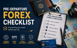 Pre-Departure Forex Checklist: What to Sort before Your August Intake Flight (2026)