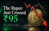 The Rupee Just Crossed ₹95: What a Weak Rupee Means for Your Forex (2026)