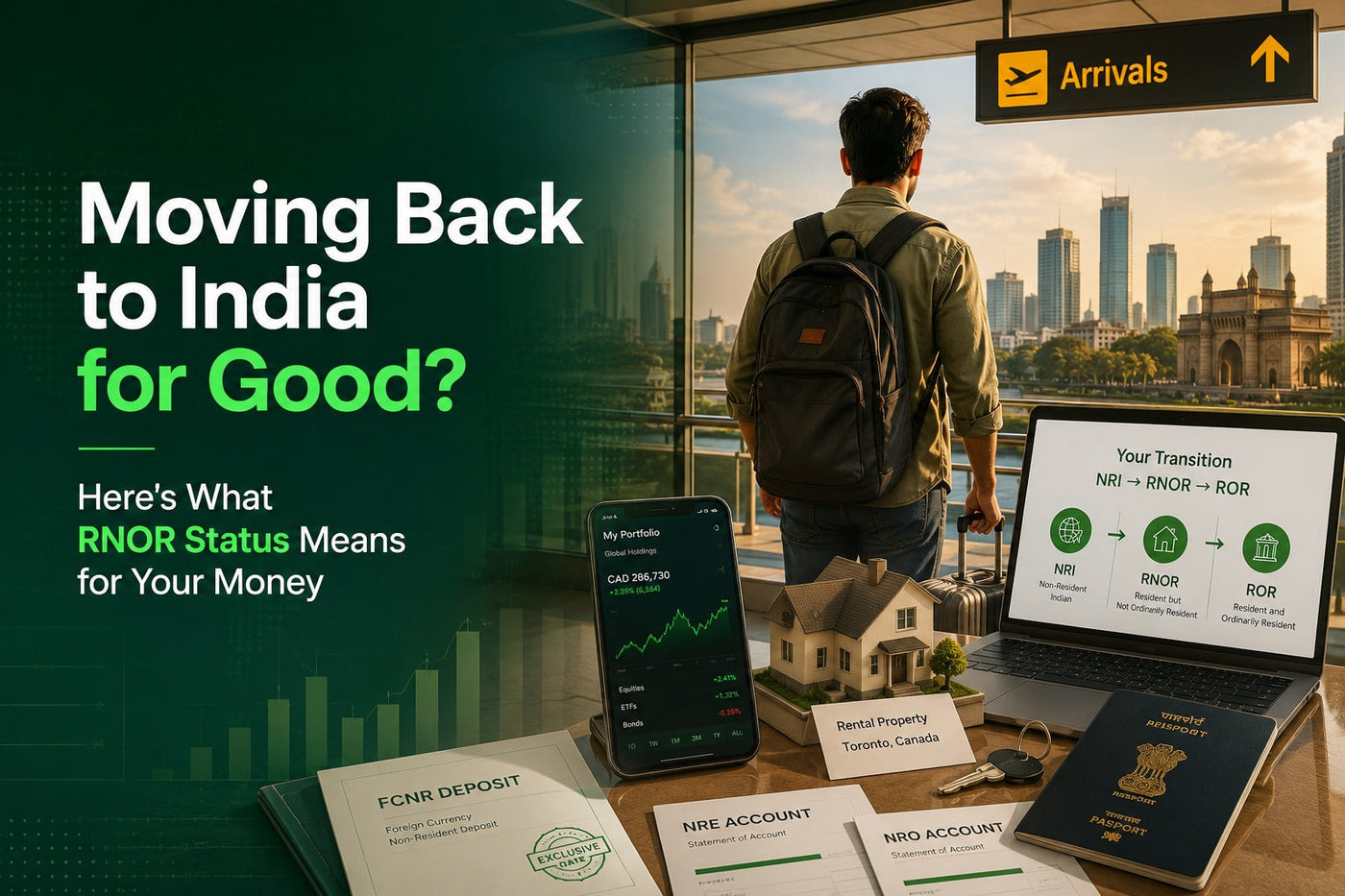 Moving Back to India for Good? Here's What RNOR Status Means for Your Money